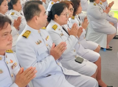 ⭐️เข้าร่วมพิธีสวดพระพุทธมนต์และทำบุญตักบาตรถวายพระราชกุศล ... พารามิเตอร์รูปภาพ 13